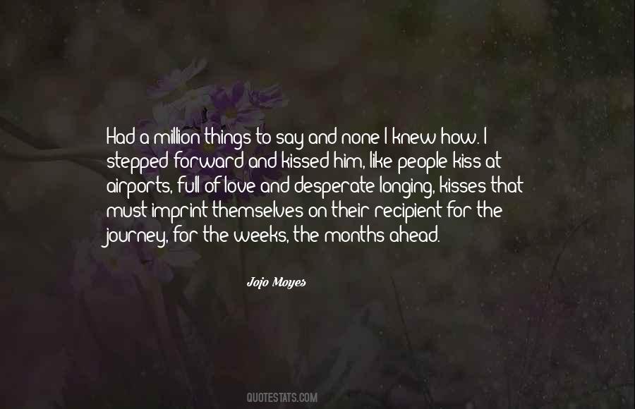 Quotes About A Journey Of Love #516926