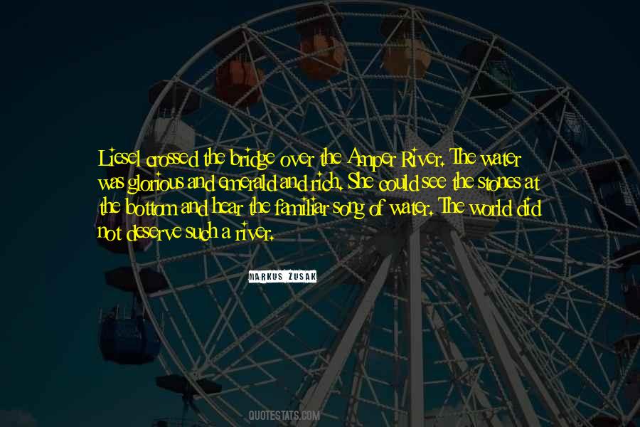 Quotes About Water Under The Bridge #561290