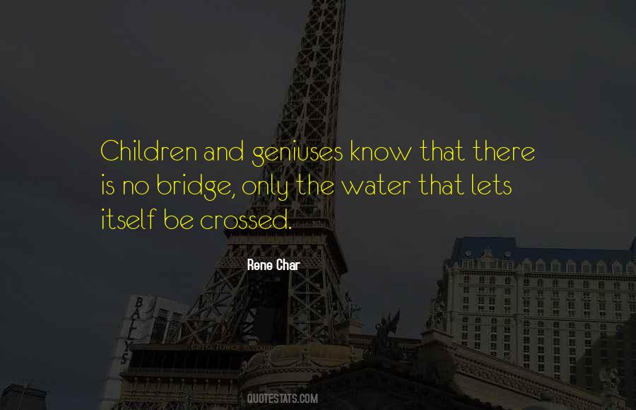 Quotes About Water Under The Bridge #950770