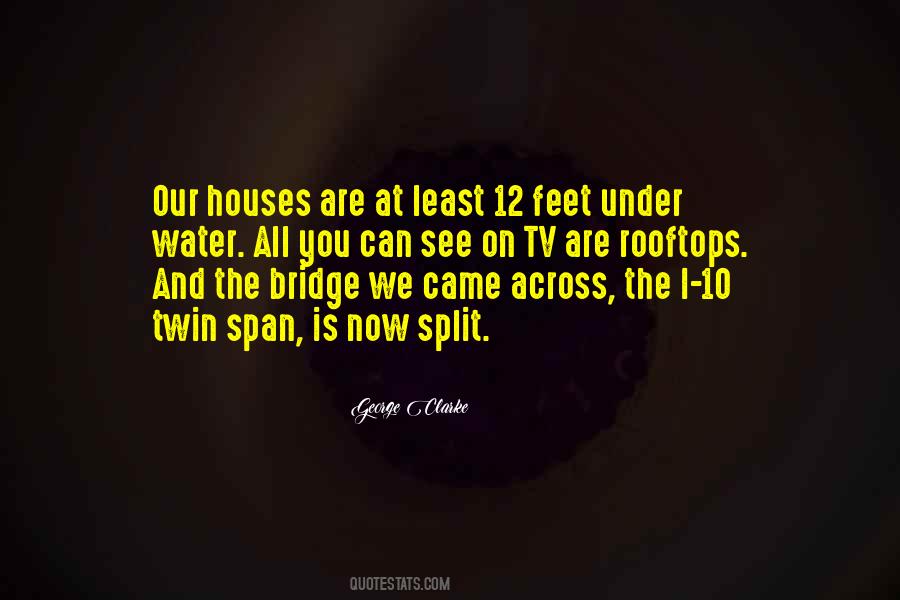 Quotes About Water Under The Bridge #988146