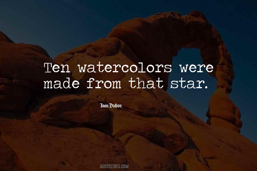 Quotes About Watercolors #1067122