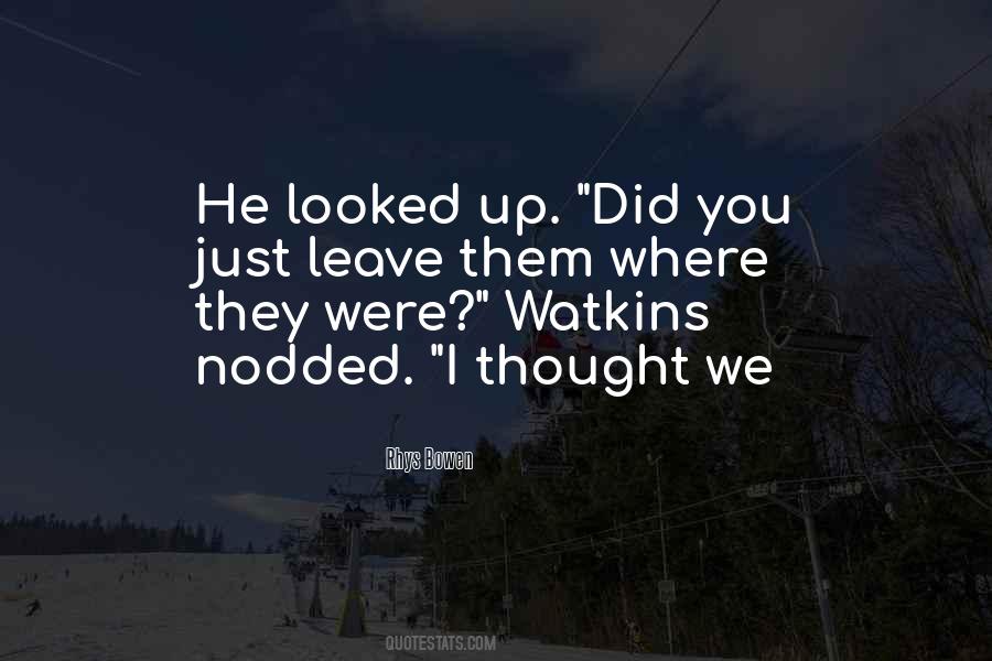 Quotes About Watkins #1039534