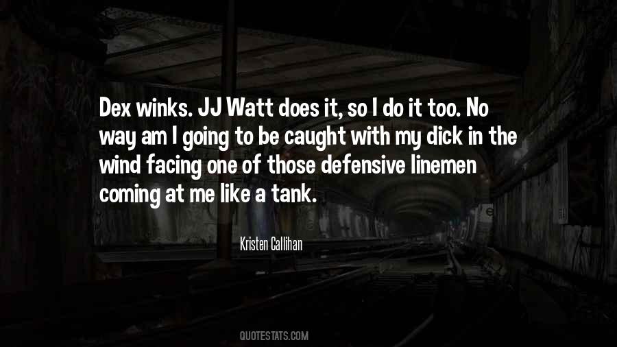 Quotes About Watt #1031017