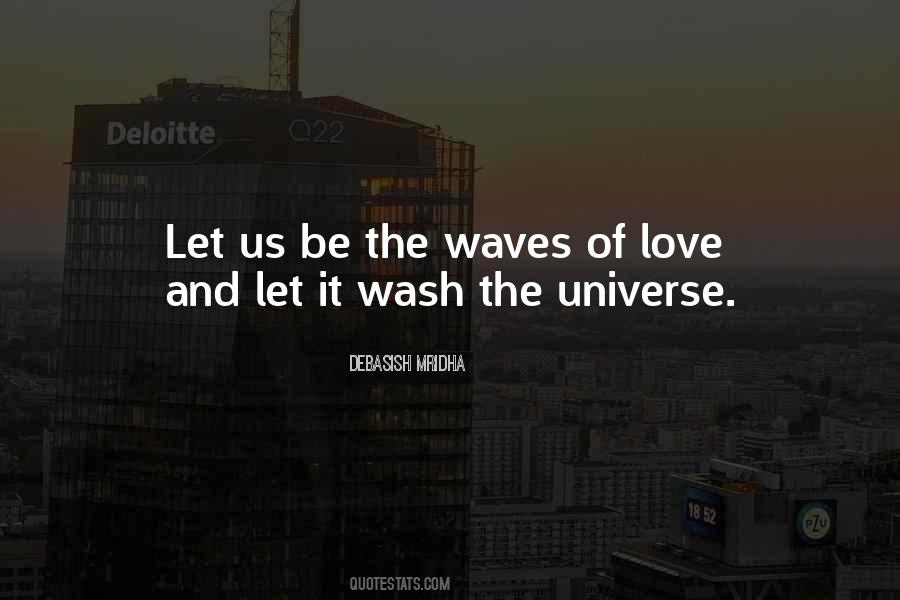 Quotes About Waves Of Life #1600516