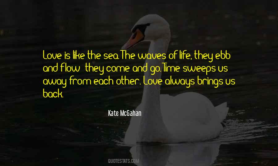 Quotes About Waves Of Life #1707741