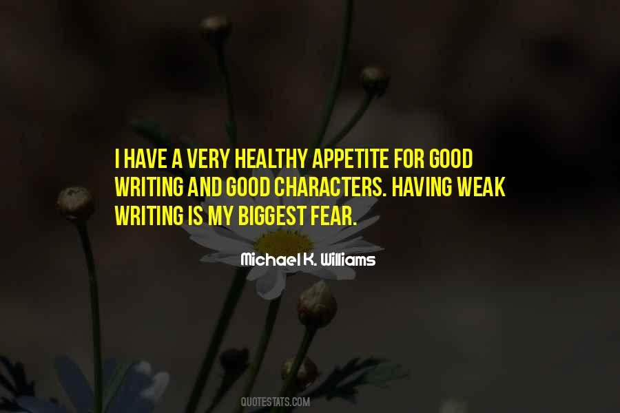 Quotes About Weak Character #1186690