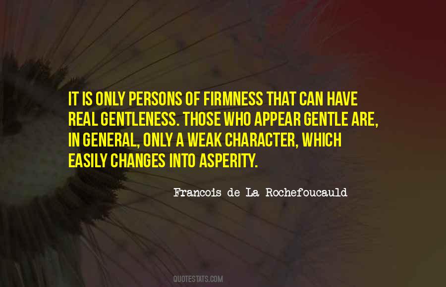 Quotes About Weak Character #1531154