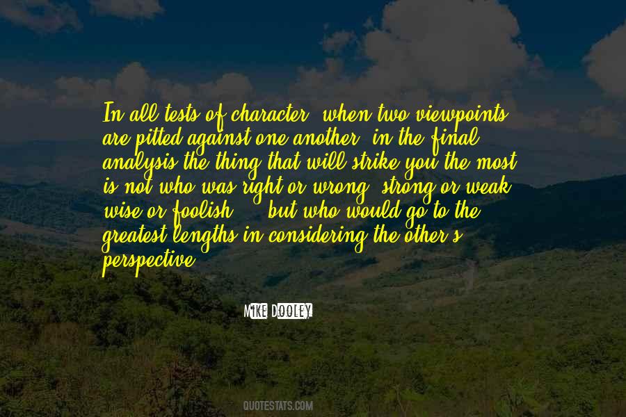 Quotes About Weak Character #380188