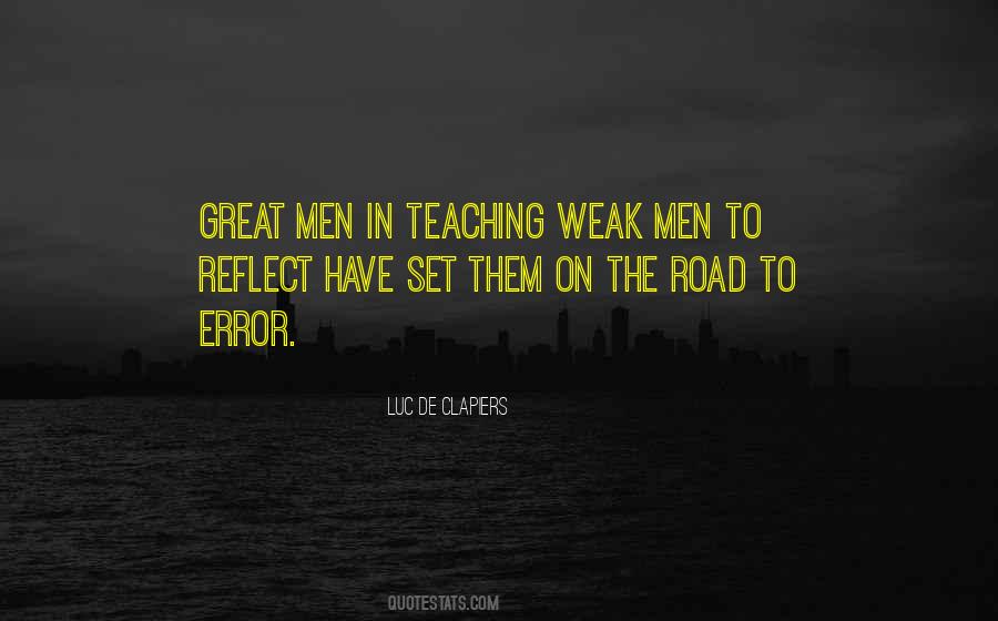 Quotes About Weak Men #1200198