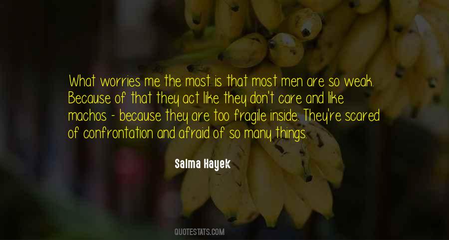 Quotes About Weak Men #131186