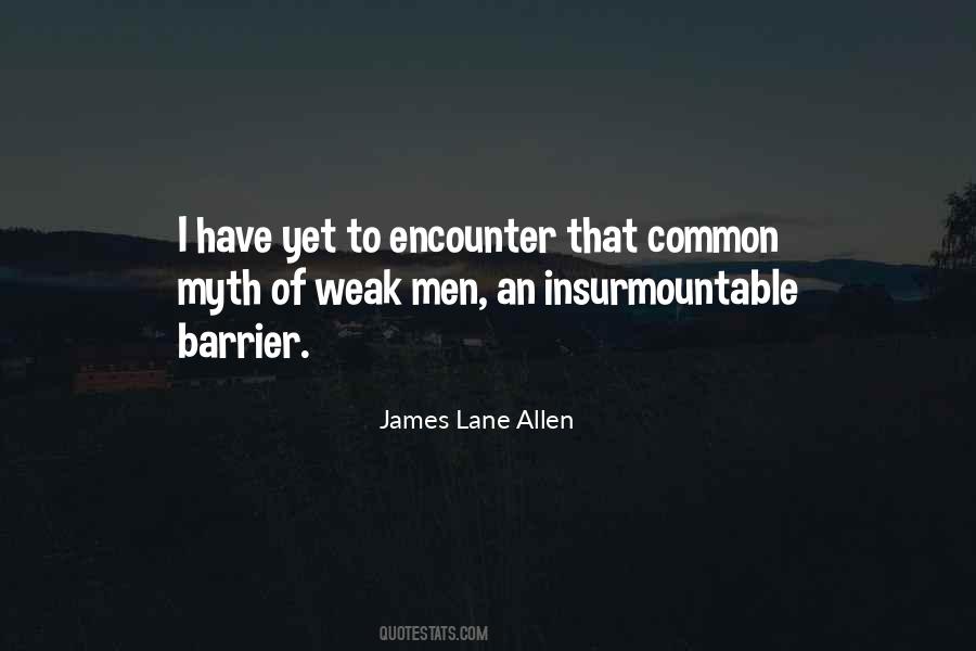 Quotes About Weak Men #1474573