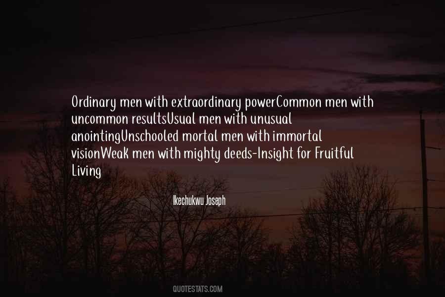 Quotes About Weak Men #1870763