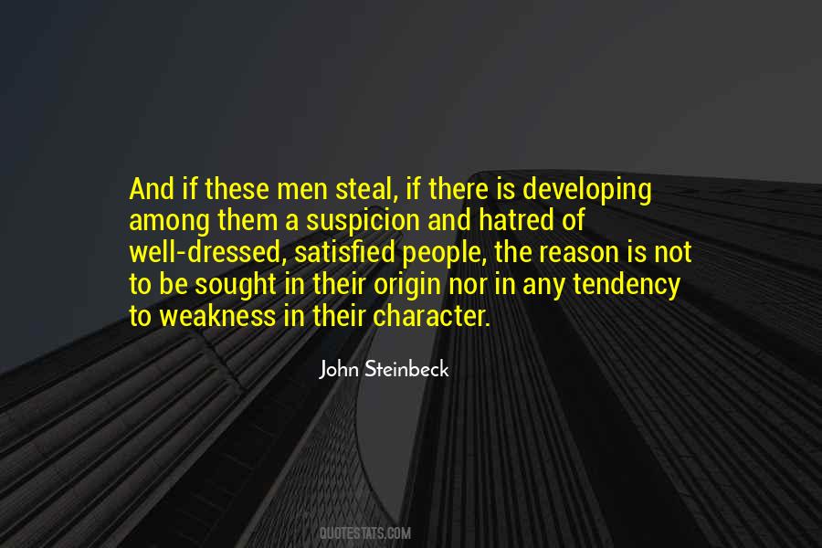 Quotes About Weakness Of Character #1590107