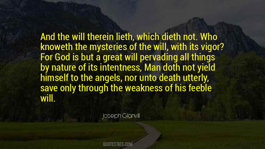 Quotes About Weakness Of Man #26762