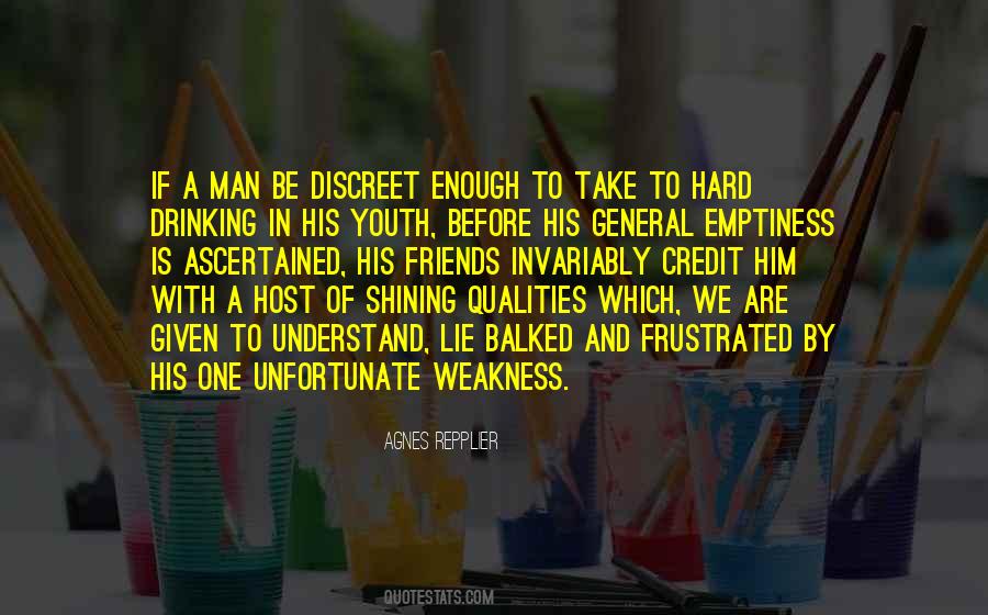 Quotes About Weakness Of Man #45420