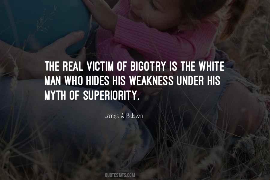Quotes About Weakness Of Man #601163