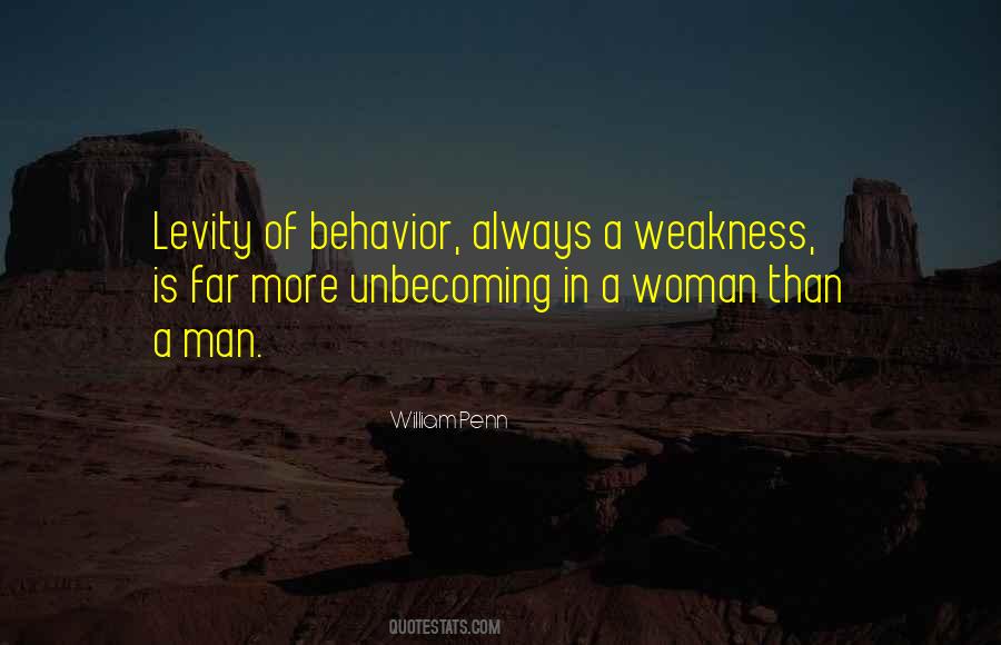 Quotes About Weakness Of Man #601258