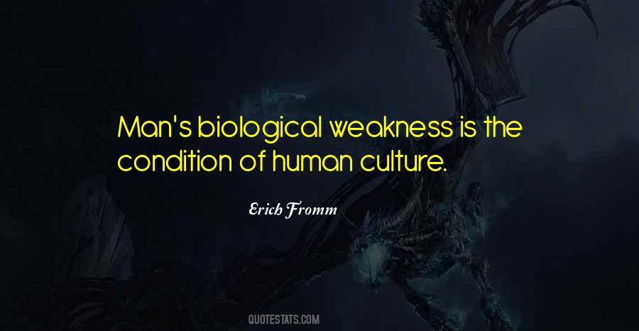 Quotes About Weakness Of Man #819700