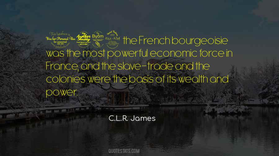 Quotes About Wealth And Power #145740