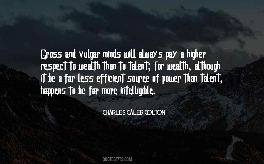 Quotes About Wealth And Power #157843
