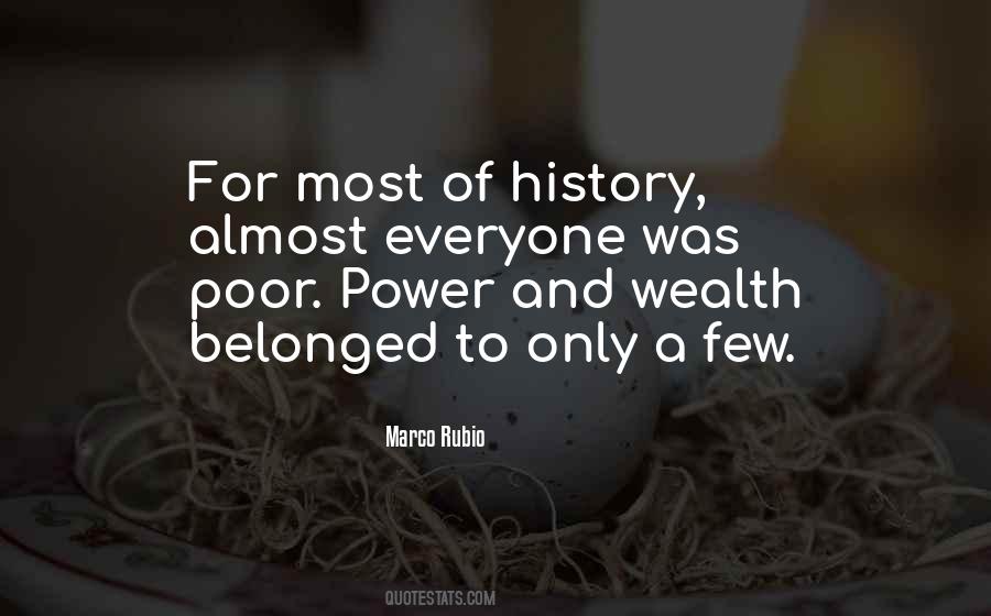 Quotes About Wealth And Power #517287