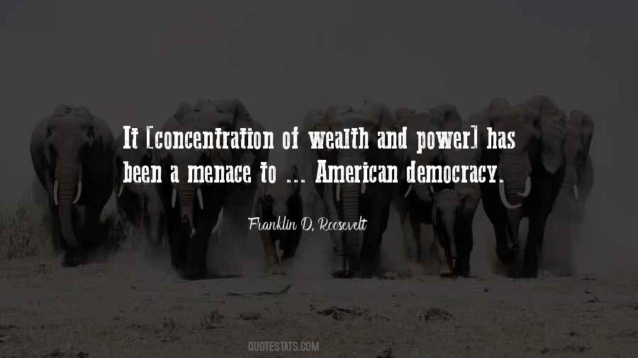 Quotes About Wealth And Power #689097