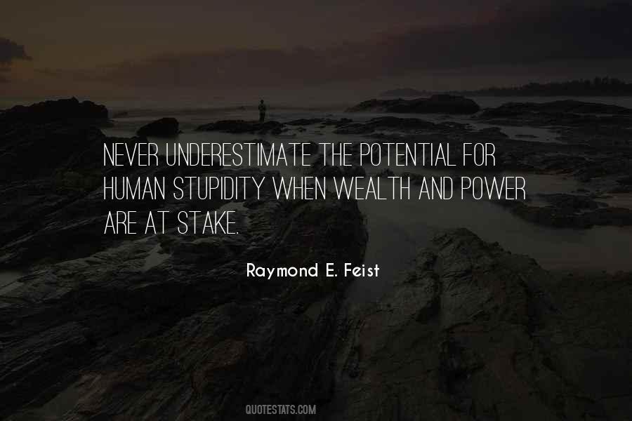 Quotes About Wealth And Power #935813