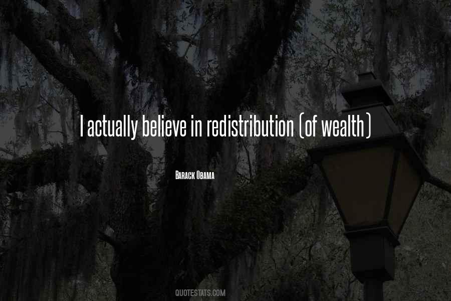 Quotes About Wealth Redistribution #1350978