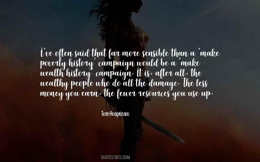 Quotes About Wealthy People #385107