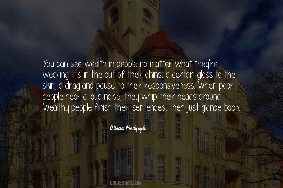 Quotes About Wealthy People #731711