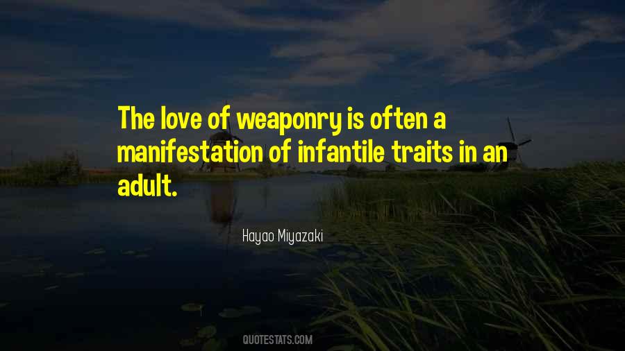 Quotes About Weaponry #1523968