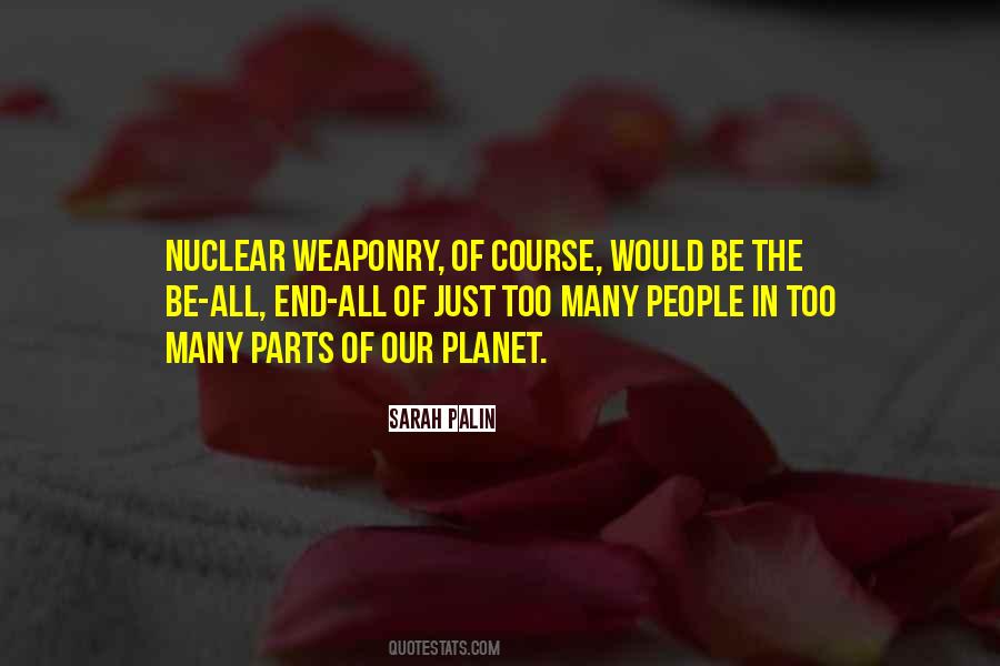 Quotes About Weaponry #221256