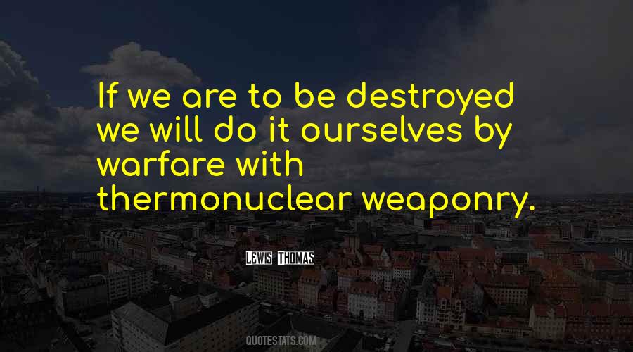Quotes About Weaponry #24390