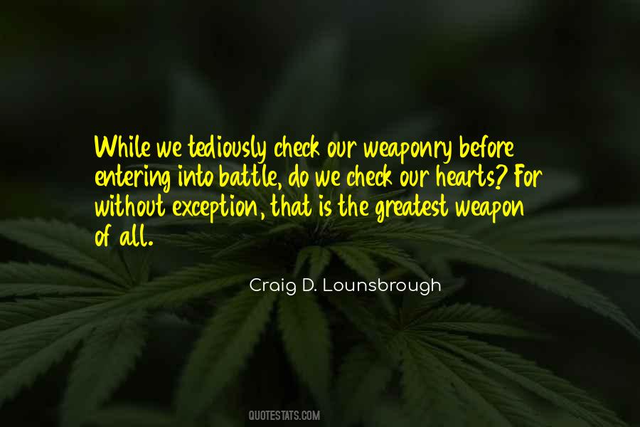 Quotes About Weaponry #90258