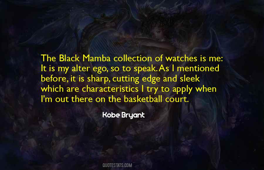 Quotes About The Basketball Court #1804652