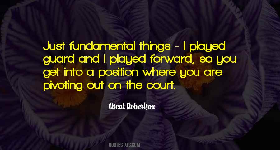 Quotes About The Basketball Court #691806