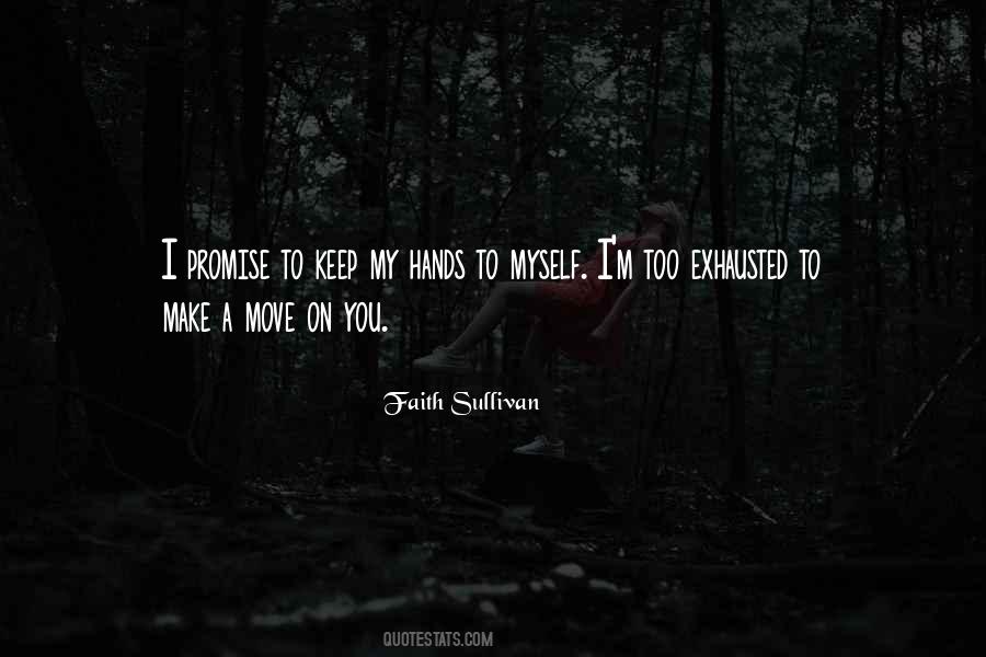 Quotes About I Promise You #154874 Quotes About I Promise You #154874