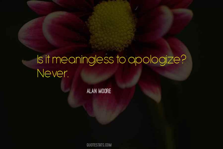 Quotes About Never Apologize For Who You Are #97197