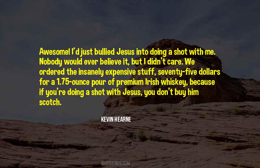 Quotes About Scotch #1208747