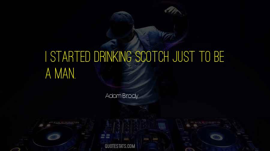 Quotes About Scotch #1302435