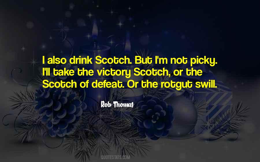 Quotes About Scotch #1324325