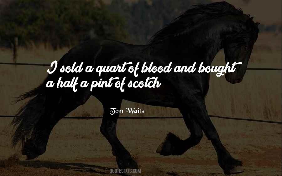 Quotes About Scotch #1577956