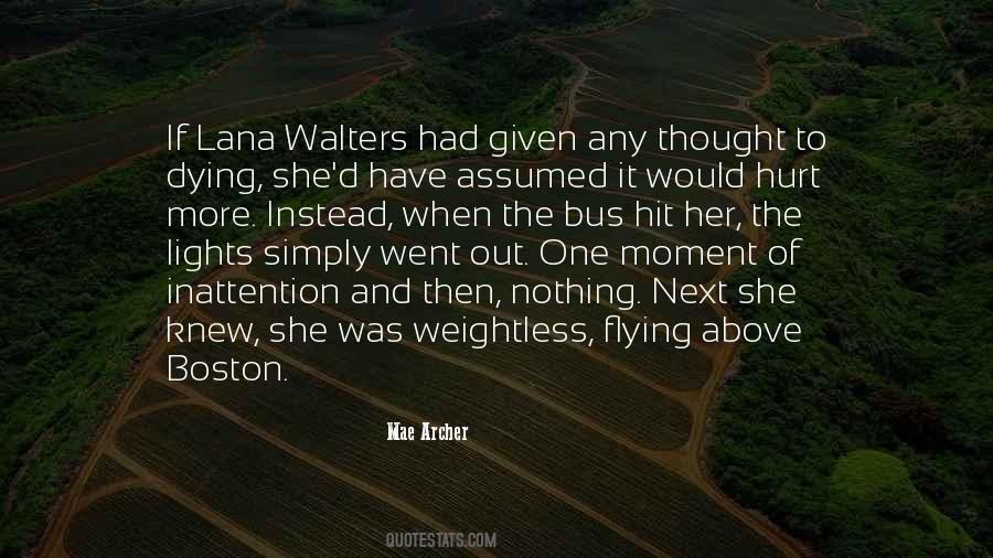 Quotes About Weightless #1339601