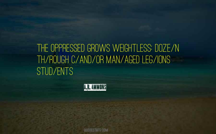 Quotes About Weightless #1664530