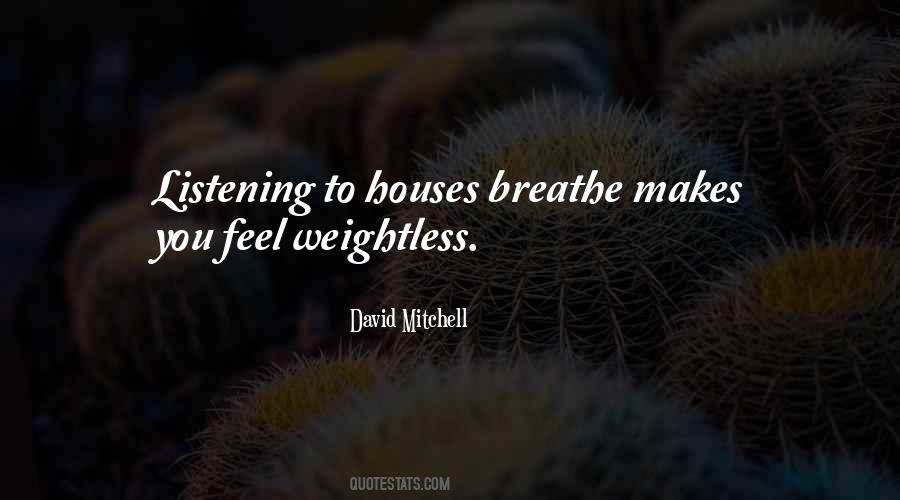 Quotes About Weightless #763169