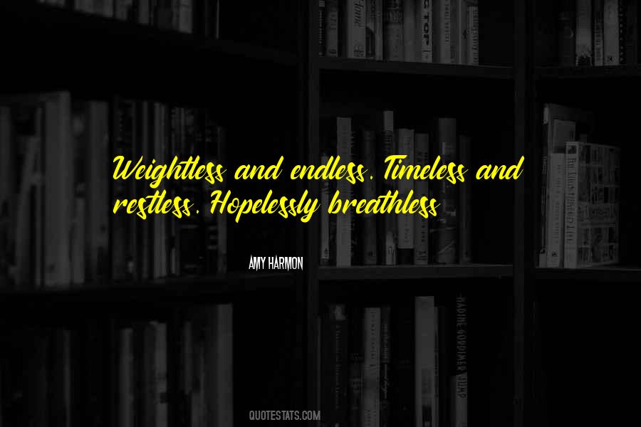 Quotes About Weightless #772812