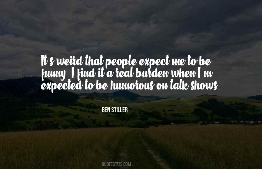 Quotes About Weird People #135258