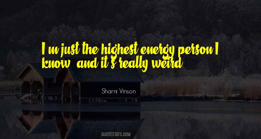 Quotes About Weird Person #1374270