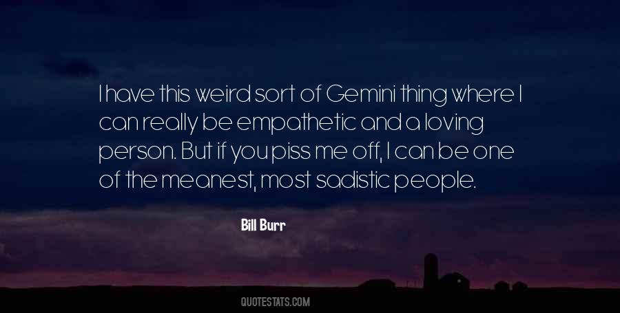 Quotes About Weird Person #1789305