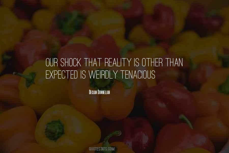 Quotes About Weirdly #1329420